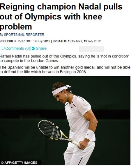 納達(dá)爾因傷退出倫敦奧運 納達(dá)爾因傷退出倫敦奧運